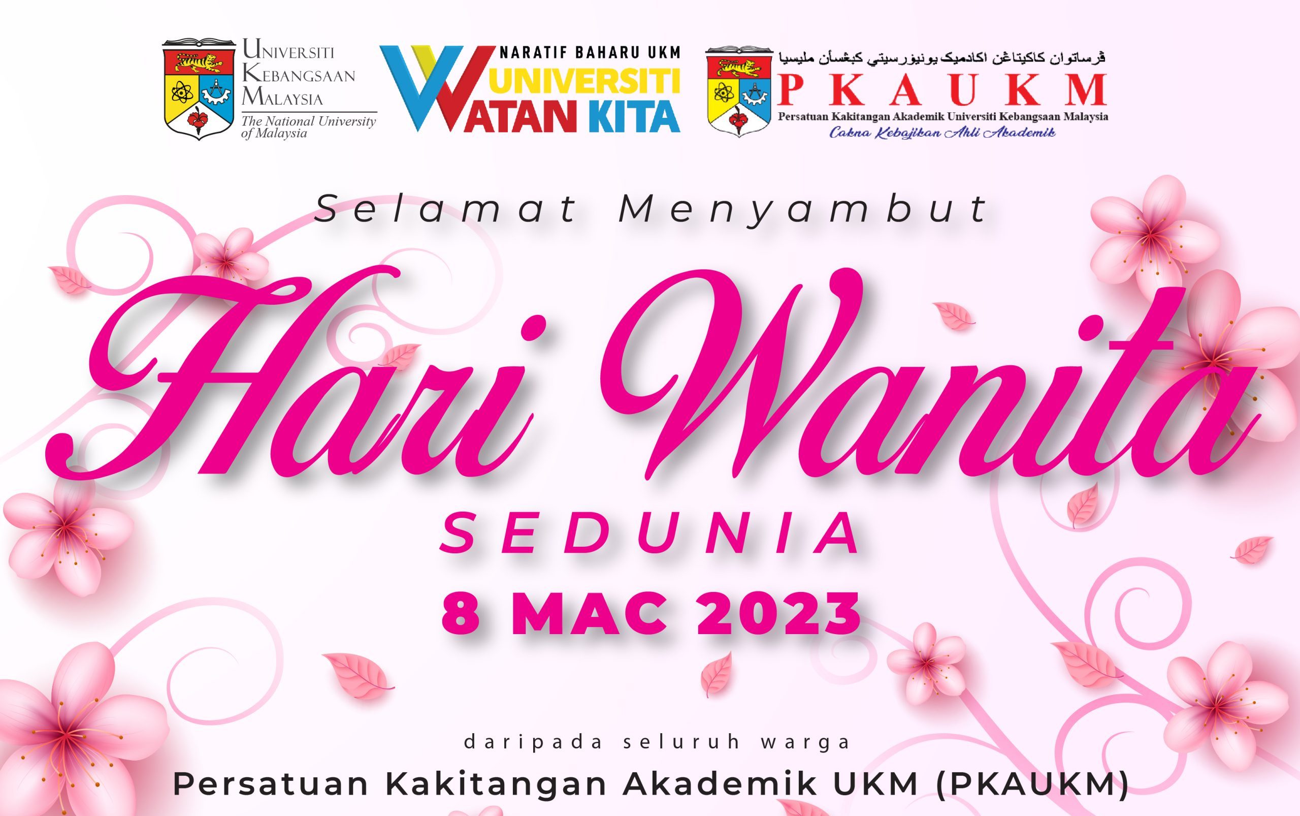 Selamat Hari Wanita Sedunia - Persatuan Kakitangan Akademik UKM