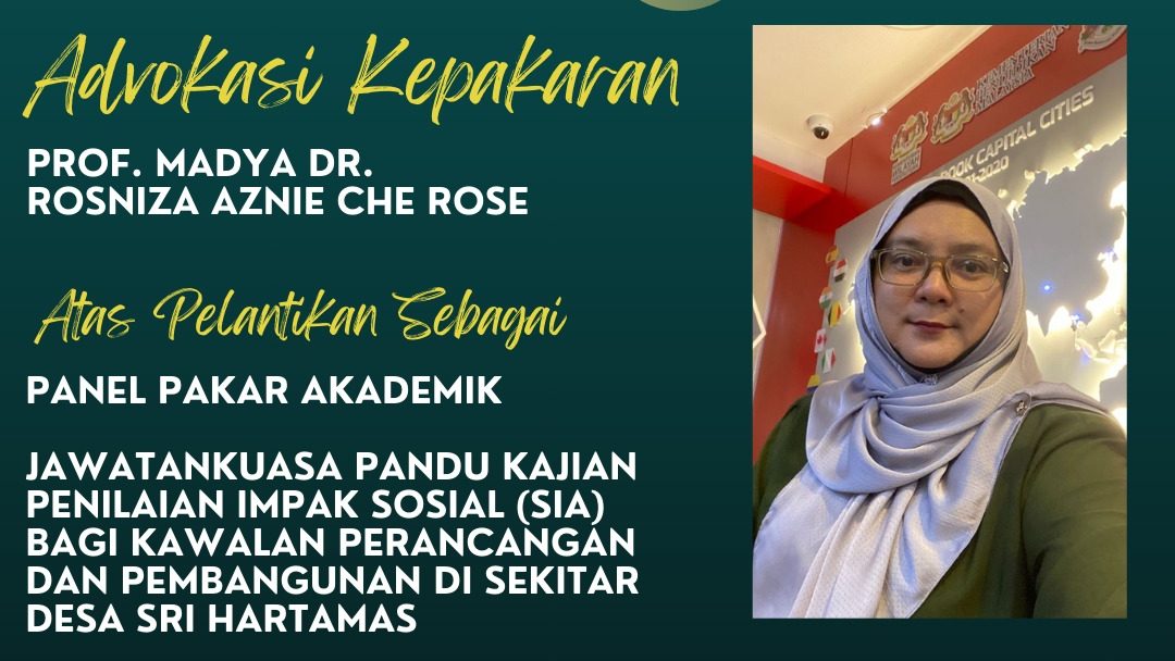 Tahniah Kepada Prof Madya Dr Rosniza Aznie Che Rose Pusat Kajian