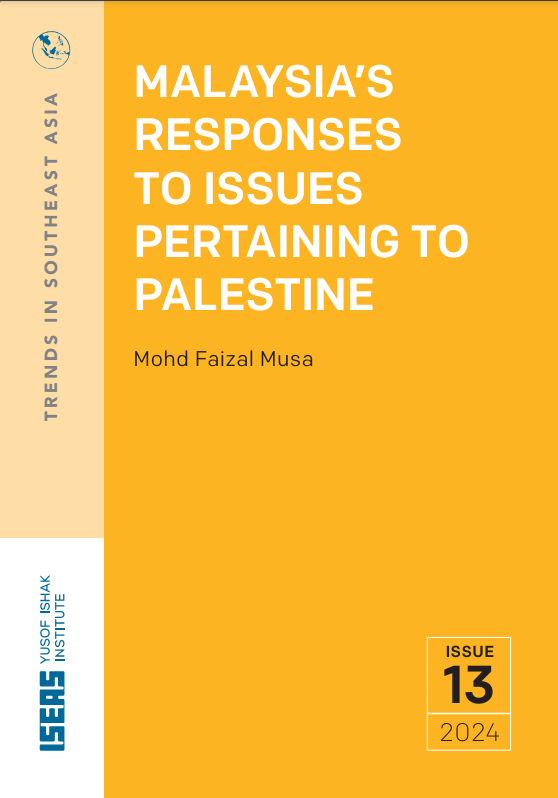 Malaysia’s Responses to Issues Pertaining to Palestine