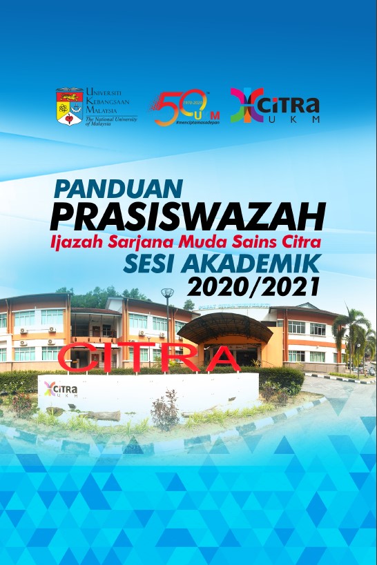UNDERGRADUATE GUIDEBOOK FOR BACHELOR OF CITRA SCIENCE PROGRAM ACADEMIC SESSION 2020-2021