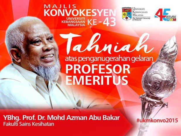 Profesor Emeritus Dr. Mohd Azman Abu Bakar