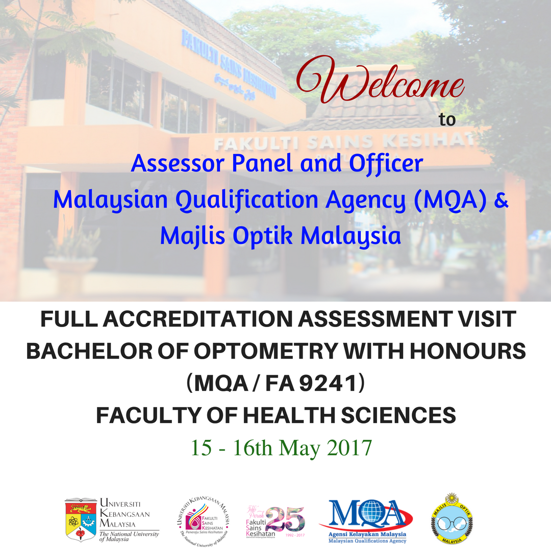 Welcome To Assessor Panel And Officer Mqa And Majlis Optik Malaysia Faculty Of Health Sciences