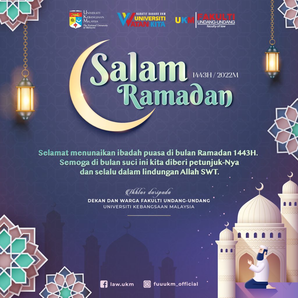 Selamat Menunaikan Ibadah Puasa Ramadan 1443H – Faculty of Law