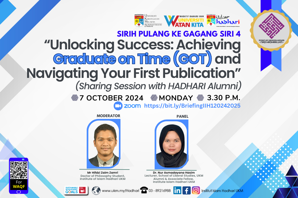 Sirih Pulang Ke Gagang Siri 4: Unlocking Success: Achieving Graduate on Time (GOT) and Navigating Your First Publication