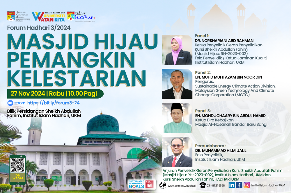 Forum Hadhari 3/2024: “Masjid Hijau Pemangkin Kelestarian”