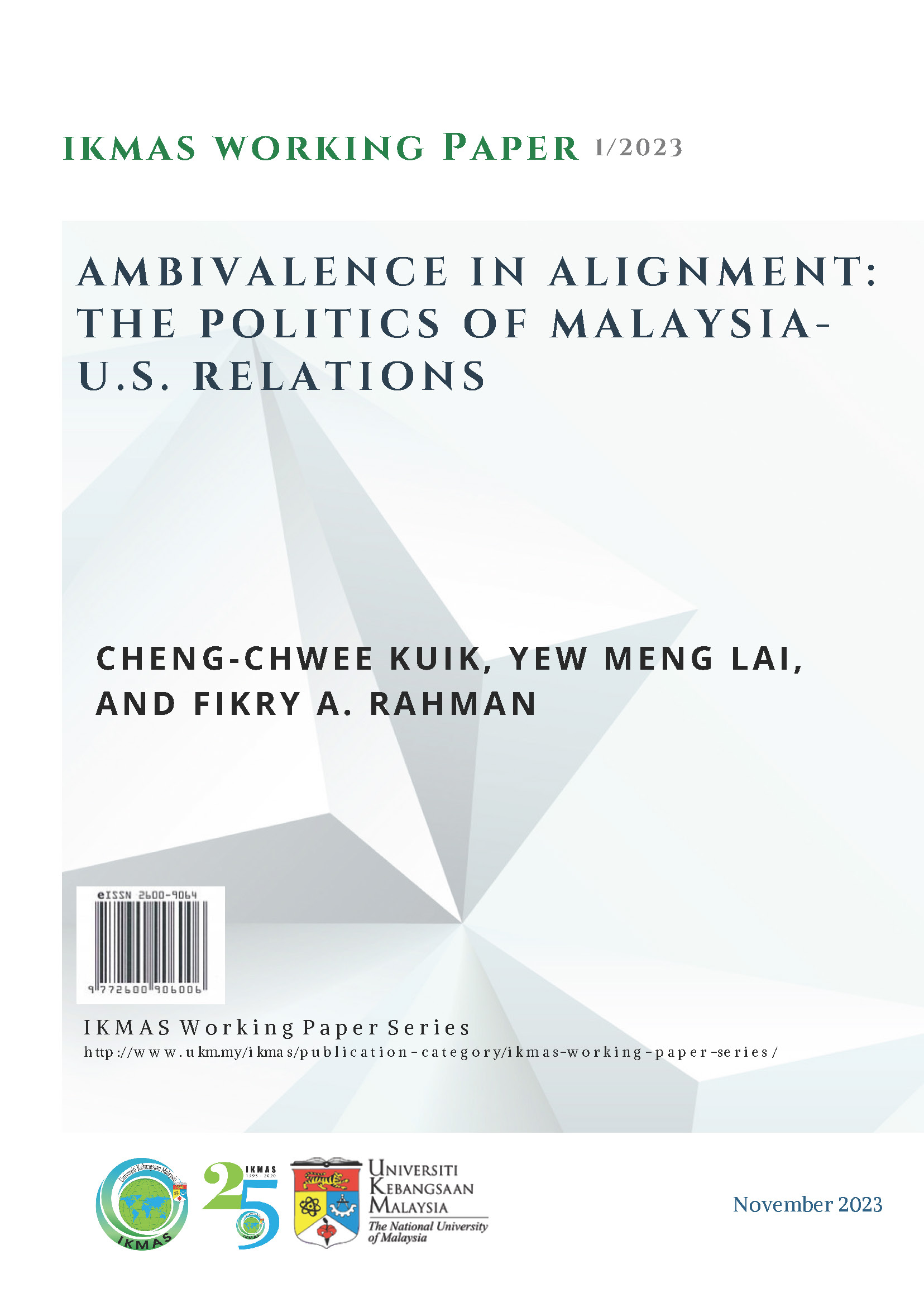 Ambivalence in Alignment : The Politics of Malaysia – U.S. Relations