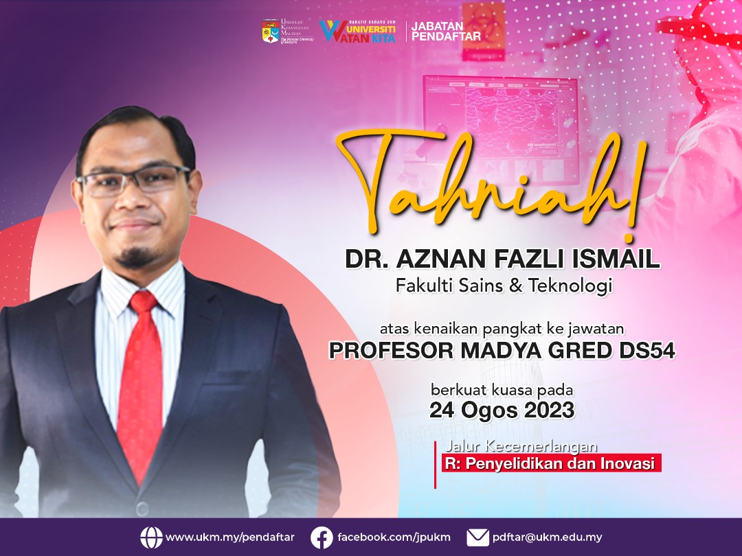 Tahniah Prof Madya Dr Aznan Fazli Ismail di atas kenaikan pangkat Prof ...