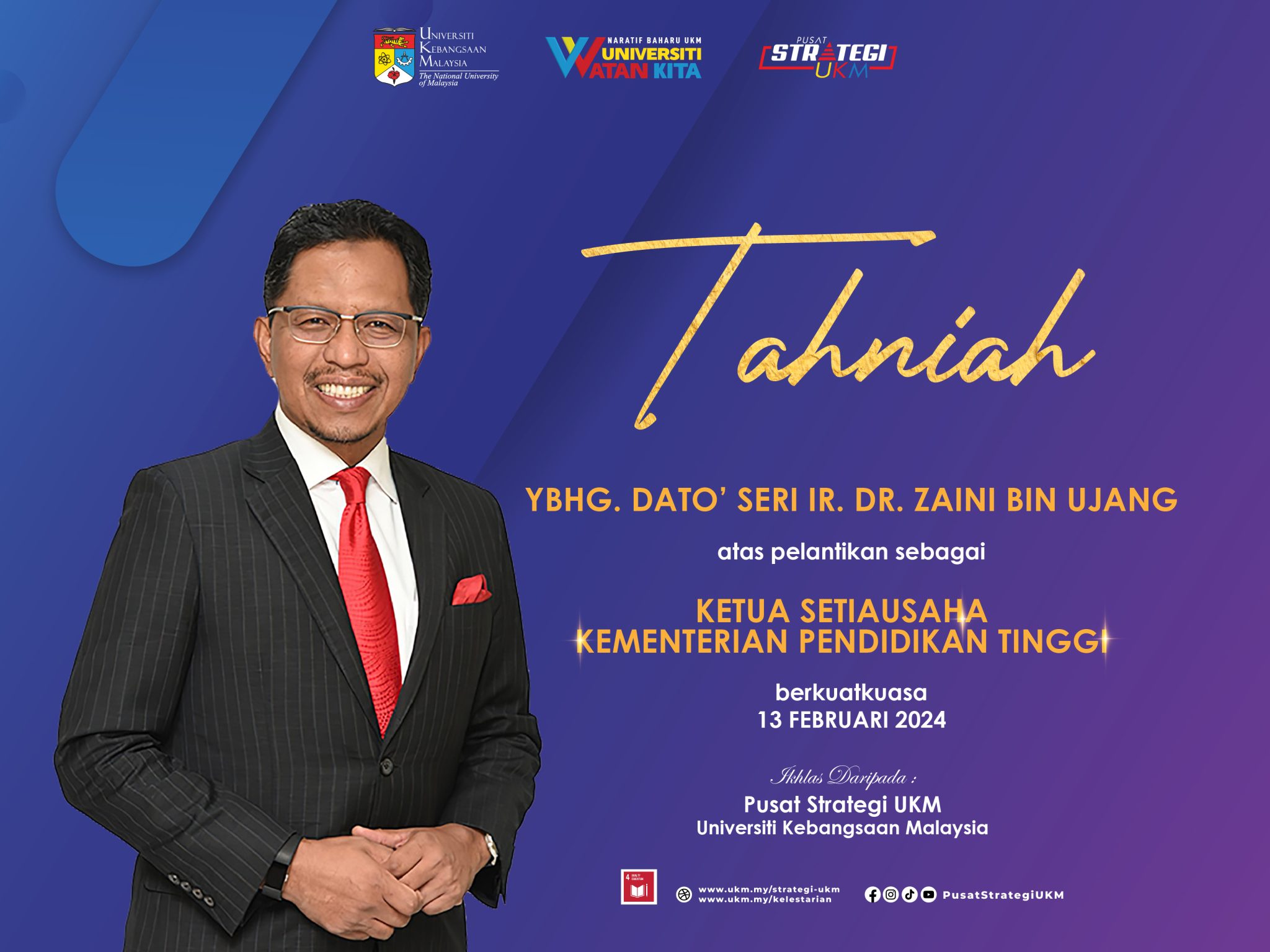 Congratulations to Ybhg. Dato’ Seri Ir. Dr. Zaini Bin Ujang as ...