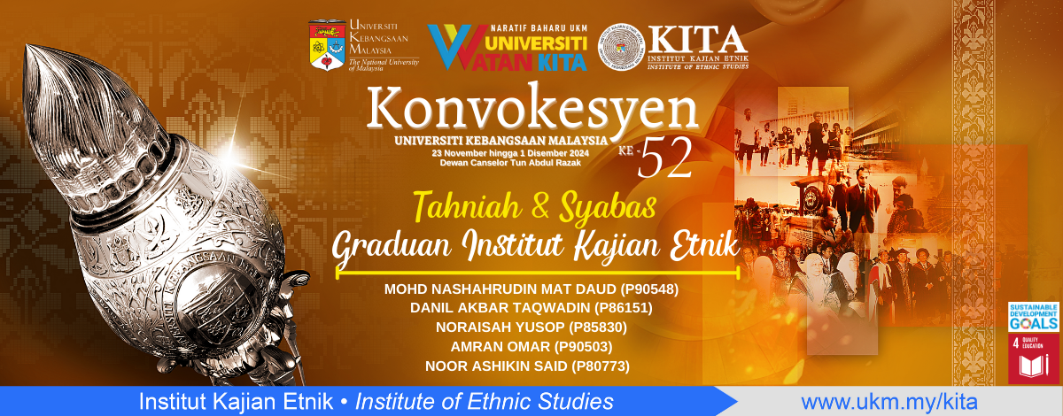 Tahniah Graduan KITA Konvokesyen UKM ke-52