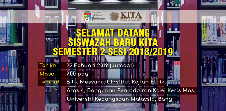 Taklimat Siswazah KITA Sem. 2 Sesi 2018/2019 | Institute ...