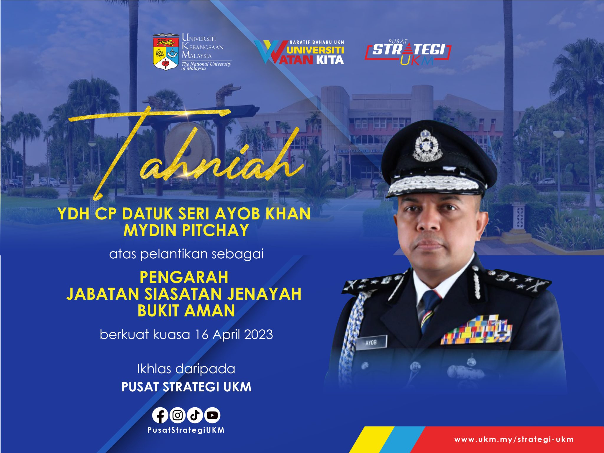 Tahniah YDH CP Datuk Seri Ayob Khan Mydin Pitchay – PUSAT STRATEGI UKM