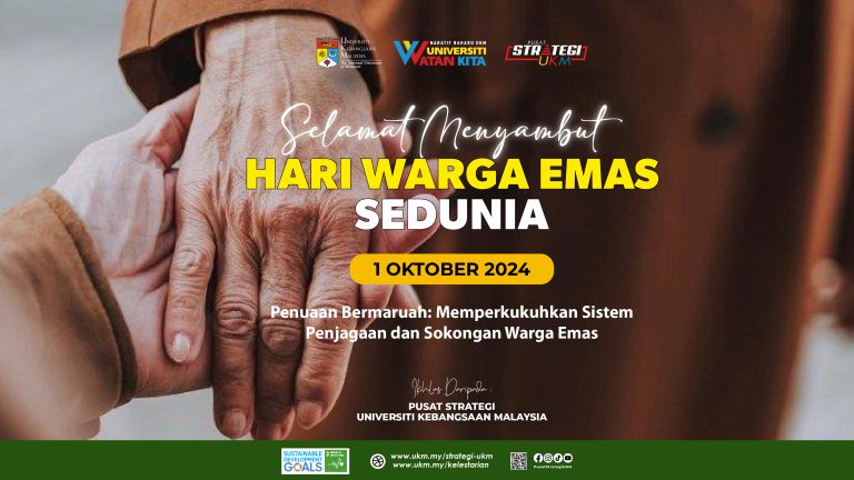 Selamat Menyambut Hari Warga Emas Sedunia 2024