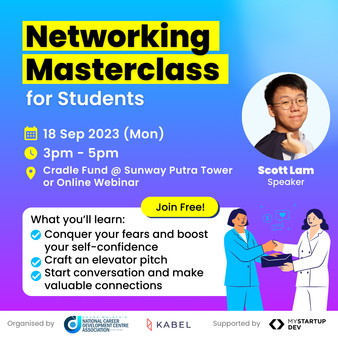 Networking Masterclass for Students PUSAT PEMBANGUNAN KARIER UKM